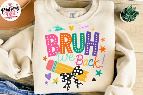 Bruh We Back Pencil Bow PNG: Elevate Your Back-to-School Designs