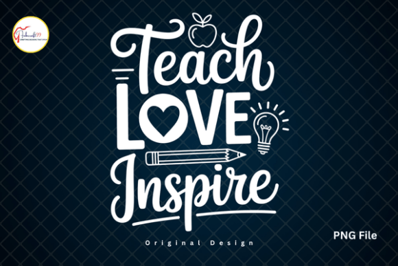 Evaluating the Teach Love Inspire PNG for Teacher T-Shirts and Classroom Designs