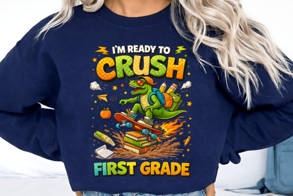 I’m Ready to Crush First Grade PNG