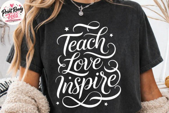 Teach Love Inspire Script PNG: A Timeless Design Asset for Educators and Crafters