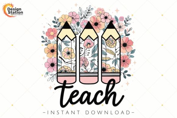 Teach Pencil Teacher Floral PNG