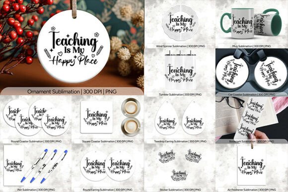 Teaching is My Happy Place Sublimation: A Comprehensive Design Asset Review
